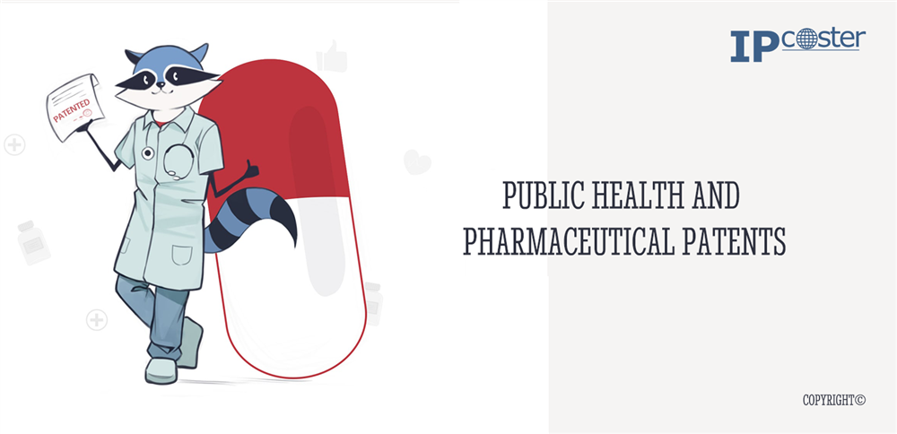 Public health and pharmaceutical patents